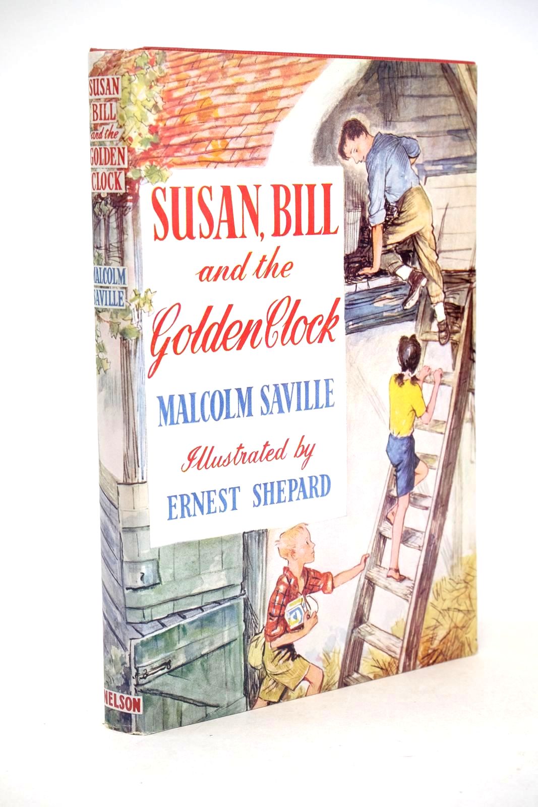 Photo of SUSAN, BILL AND THE GOLDEN CLOCK written by Saville, Malcolm illustrated by Shepard, E.H. published by Thomas Nelson and Sons Ltd. (STOCK CODE: 1326147)  for sale by Stella & Rose's Books