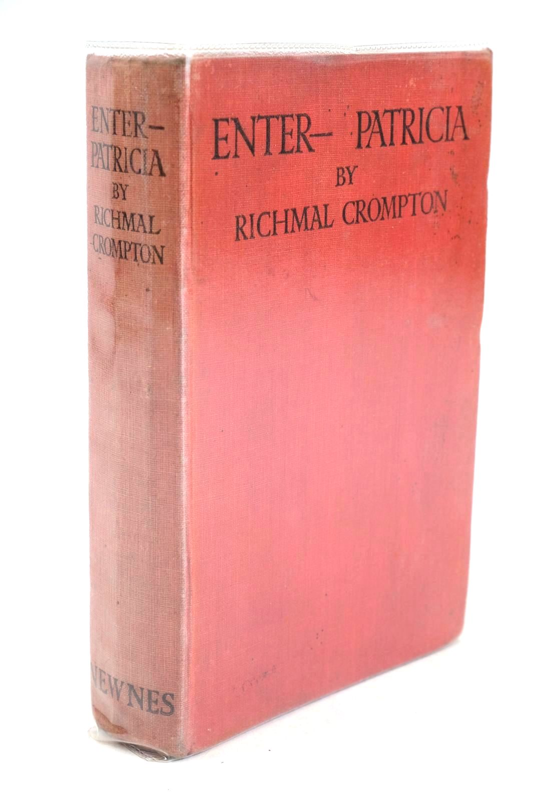 Photo of ENTER- PATRICIA written by Crompton, Richmal published by George Newnes Limited (STOCK CODE: 1326159)  for sale by Stella & Rose's Books