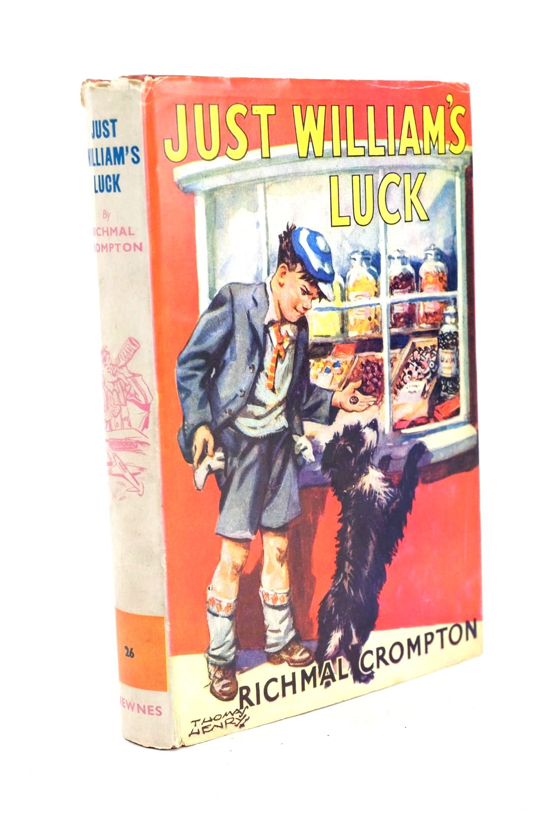 Photo of JUST WILLIAM'S LUCK written by Crompton, Richmal illustrated by Henry, Thomas published by George Newnes Limited (STOCK CODE: 1326166)  for sale by Stella & Rose's Books