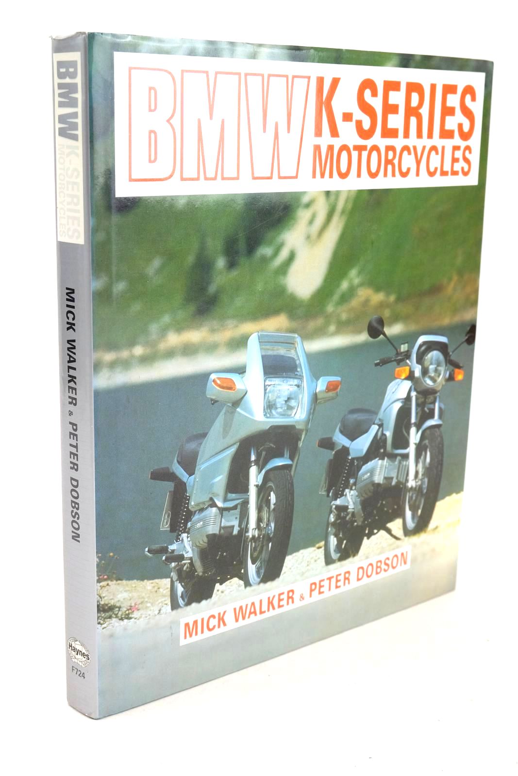 Photo of BMW K-SERIES MOTORCYCLES written by Walker, Mick Dobson, Peter published by Haynes Publishing Group (STOCK CODE: 1326185)  for sale by Stella & Rose's Books