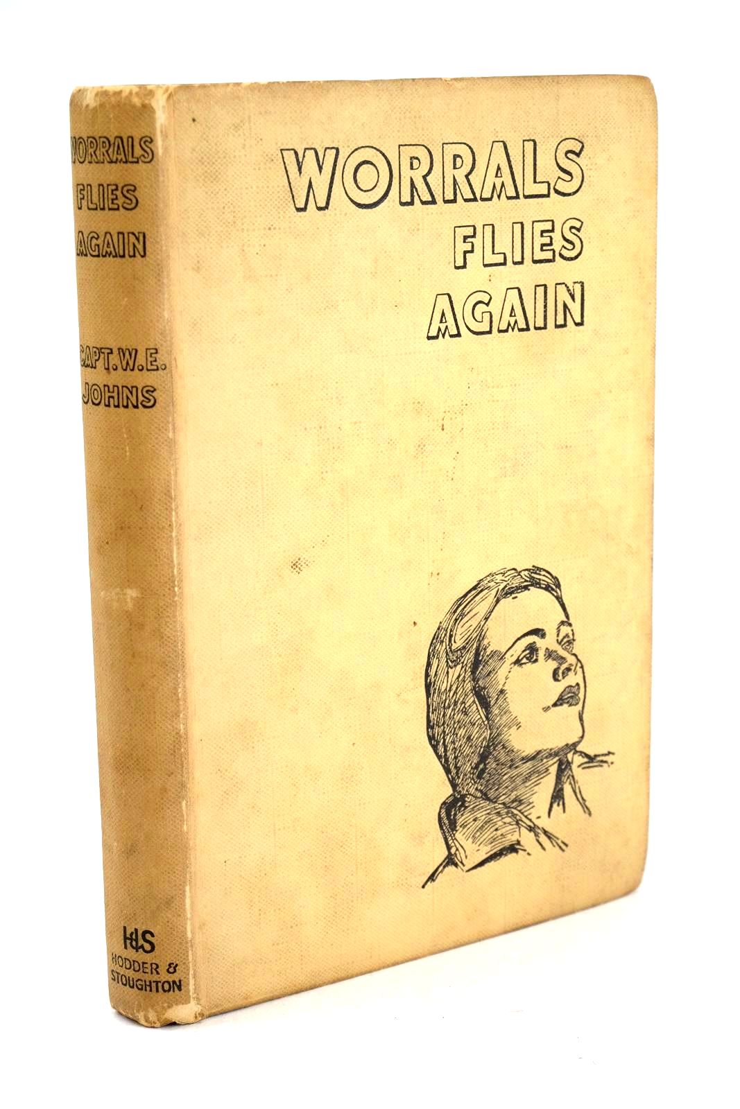Photo of WORRALS FLIES AGAIN written by Johns, W.E. published by Hodder & Stoughton (STOCK CODE: 1326235)  for sale by Stella & Rose's Books