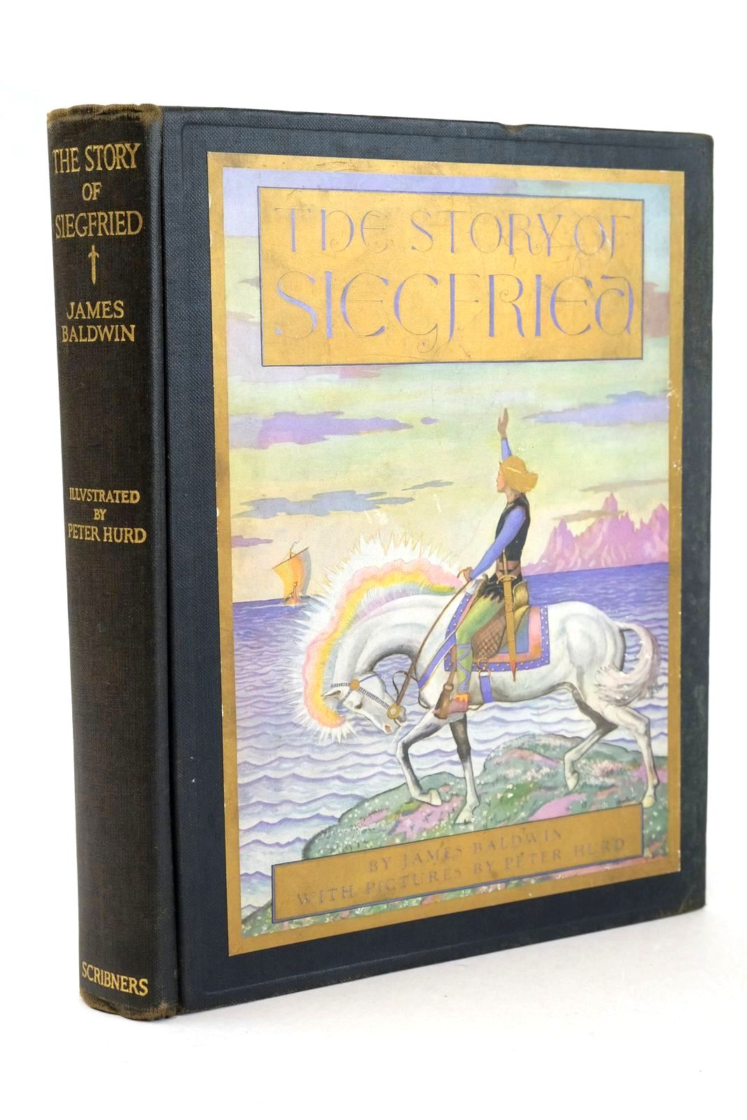Photo of THE STORY OF SIEGFRIED written by Baldwin, James illustrated by Hurd, Peter published by Charles Scribner's Sons (STOCK CODE: 1326250)  for sale by Stella & Rose's Books