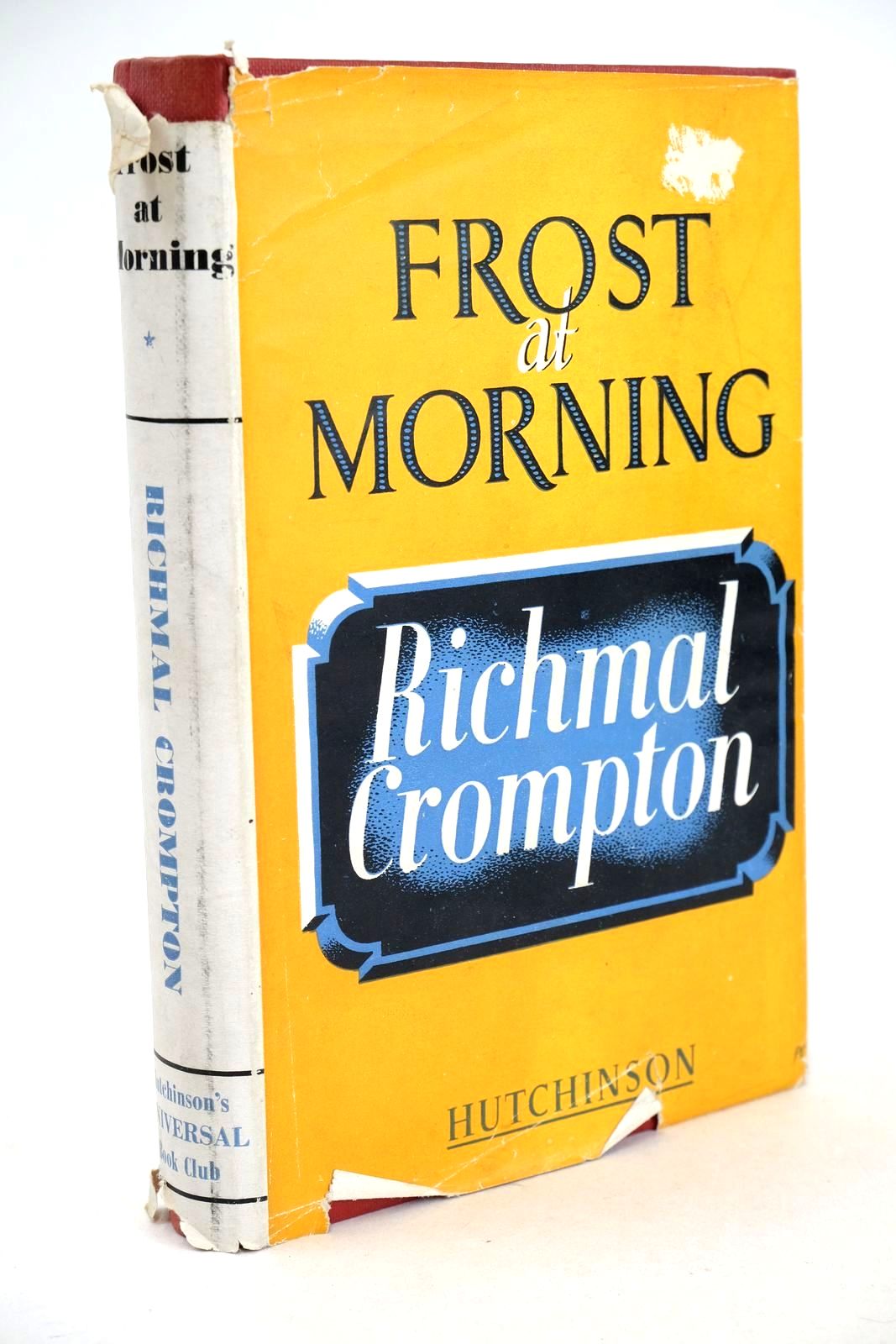 Photo of FROST AT MORNING written by Crompton, Richmal published by Hutchinson's Universal Book Club (STOCK CODE: 1326266)  for sale by Stella & Rose's Books