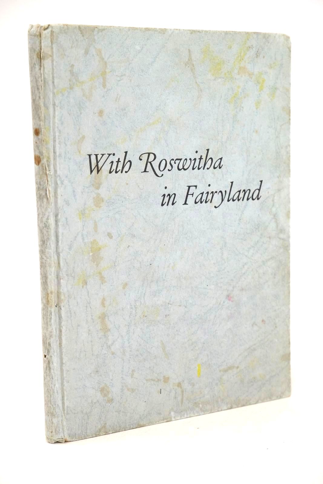 Photo of WITH ROSWITHA IN FAIRYLAND VOLUME 6- Stock Number: 1326291
