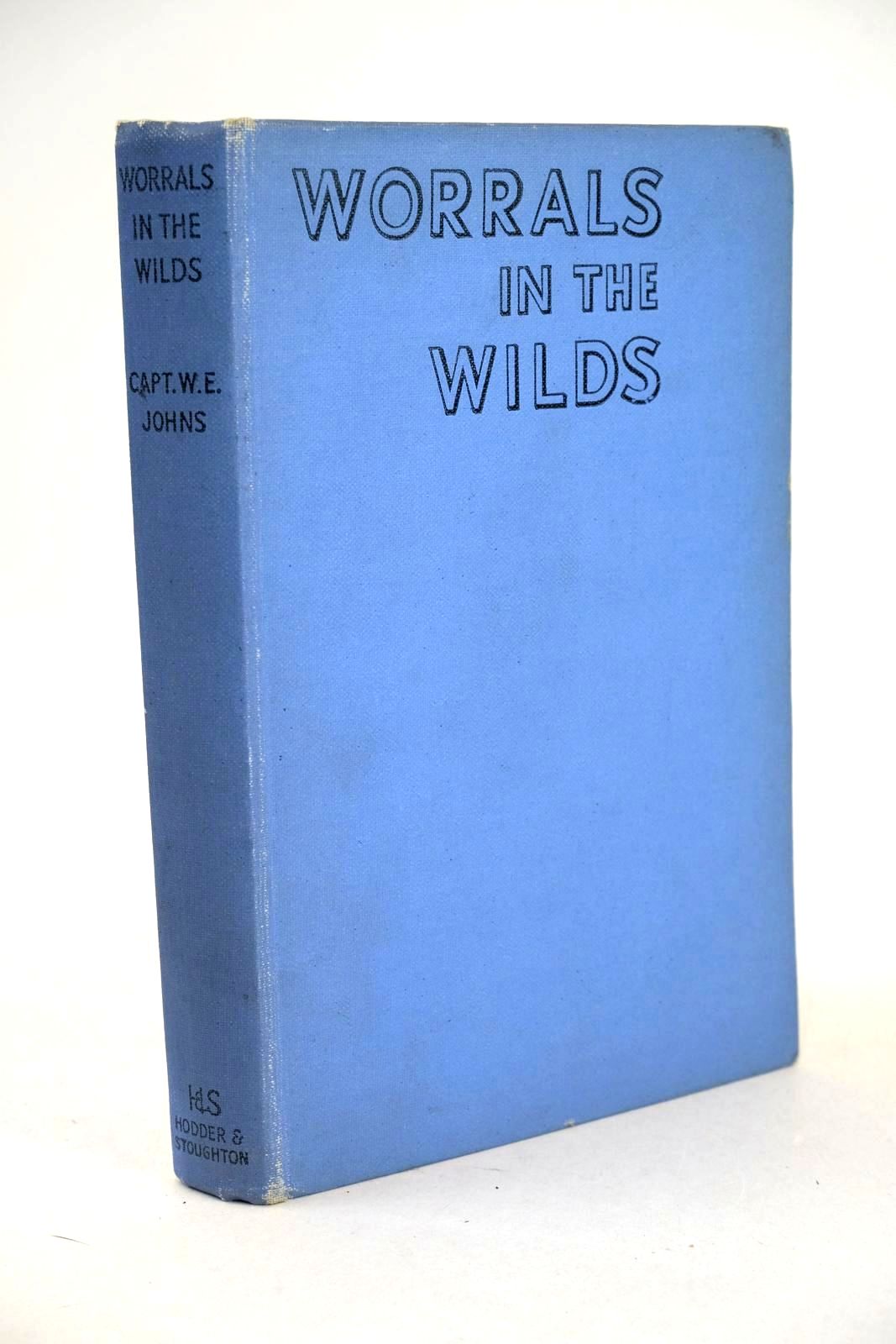 Photo of WORRALS IN THE WILDS written by Johns, W.E. illustrated by Stead,  published by Hodder &amp; Stoughton (STOCK CODE: 1326387)  for sale by Stella & Rose's Books