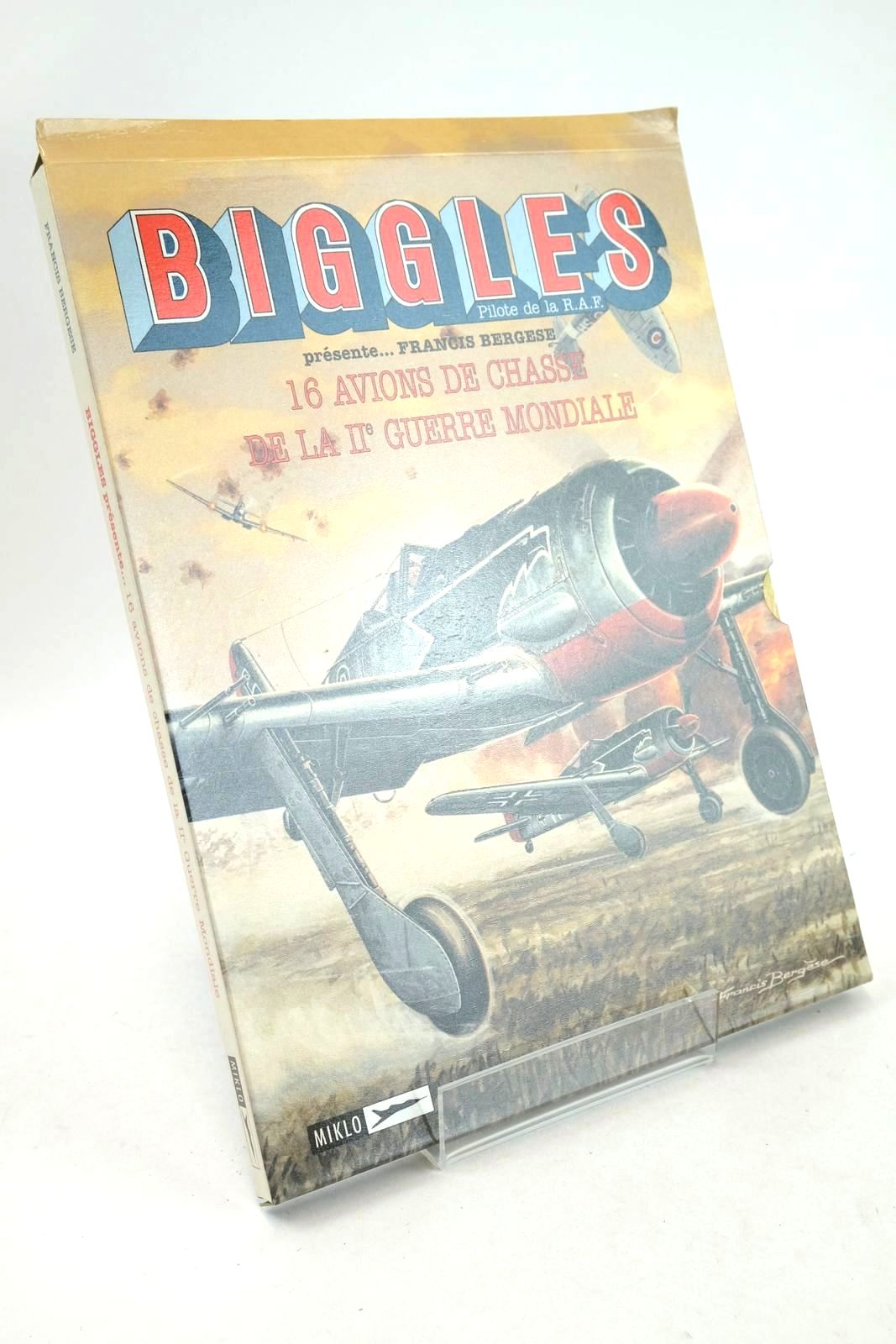 Photo of BIGGLES PRESENTE... 16 AVIONS DE CHASSE DE LA II GUERRE MONDIALE illustrated by Bergese, Francis published by Miklo (STOCK CODE: 1326400)  for sale by Stella & Rose's Books