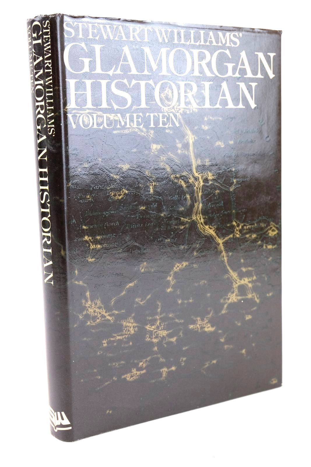 Photo of GLAMORGAN HISTORIAN VOLUME TEN written by Williams, Stewart published by Stewart Williams (STOCK CODE: 1326409)  for sale by Stella & Rose's Books