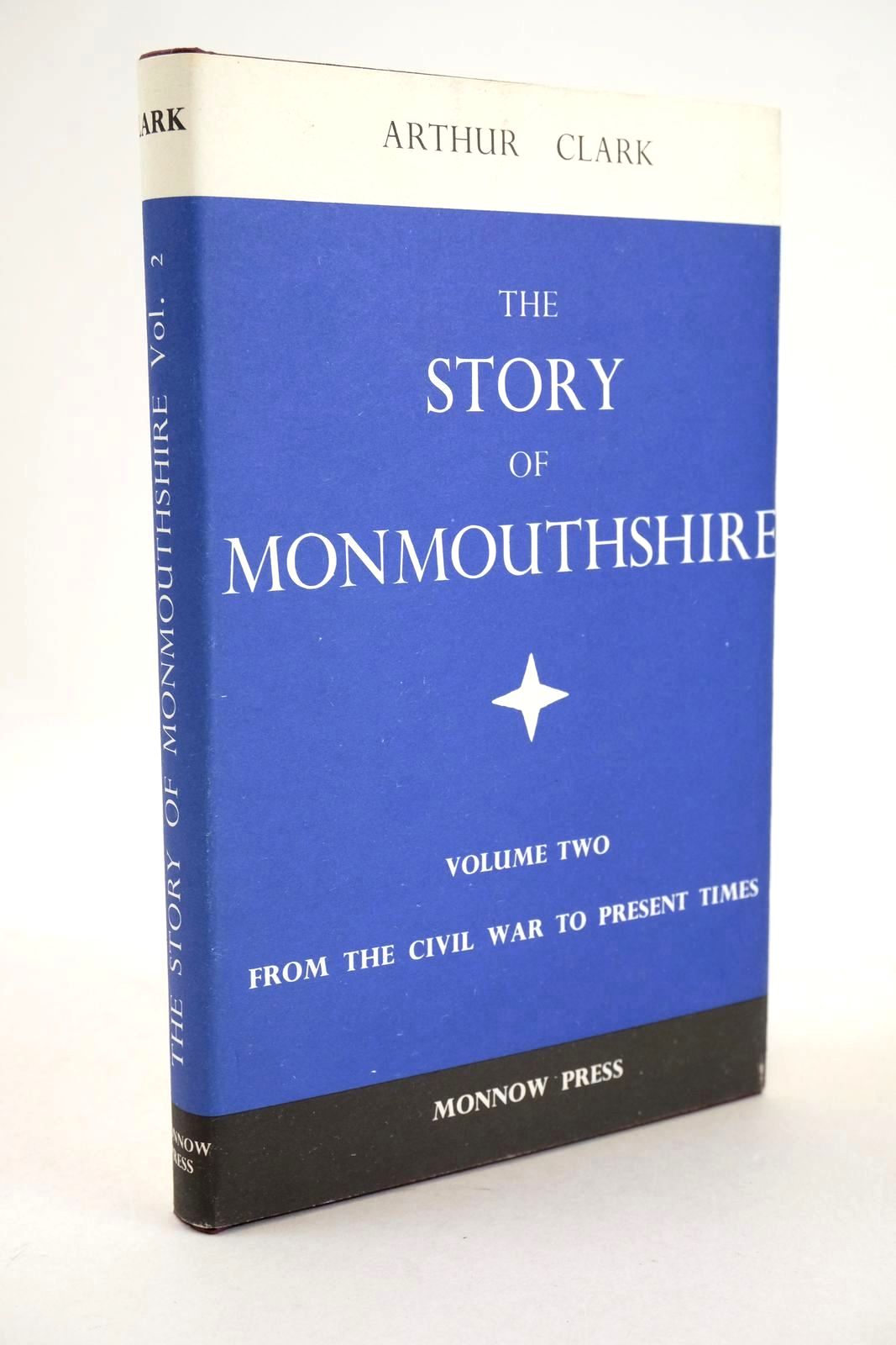 Photo of THE STORY OF MONMOUTHSHIRE VOLUME TWO- Stock Number: 1326410