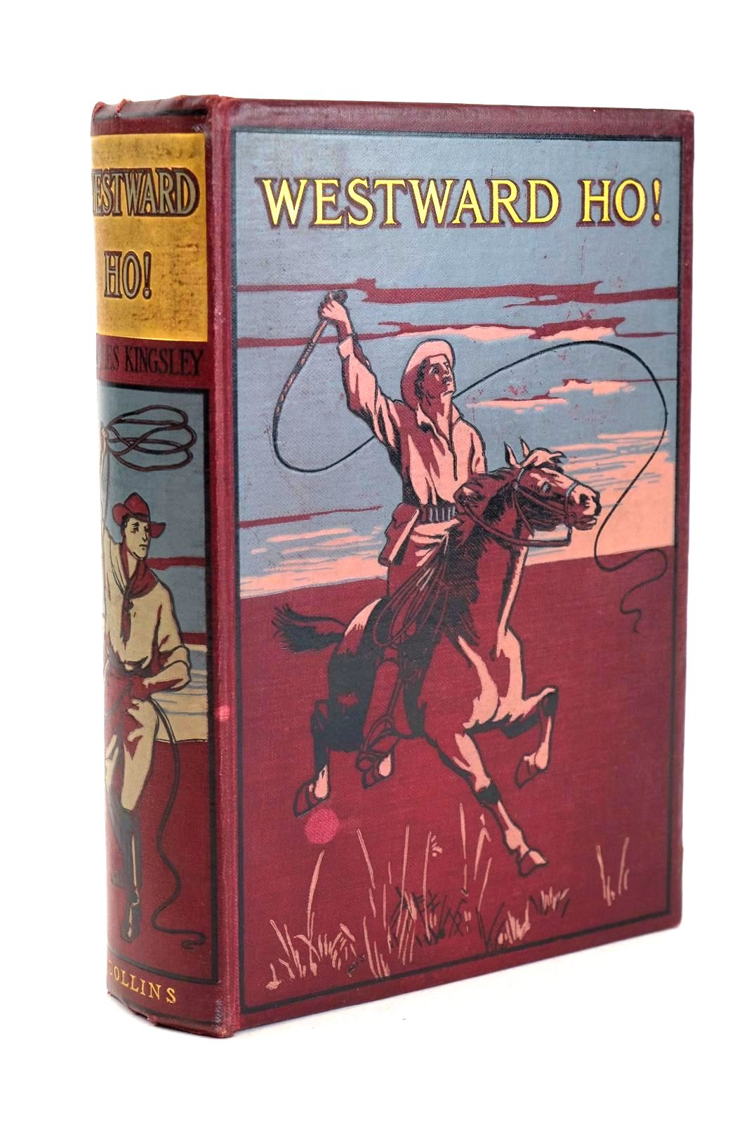 Photo of WESTWARD HO! written by Kingsley, Charles illustrated by Hindley, G.C. published by Collins Clear-Type Press (STOCK CODE: 1326438)  for sale by Stella & Rose's Books
