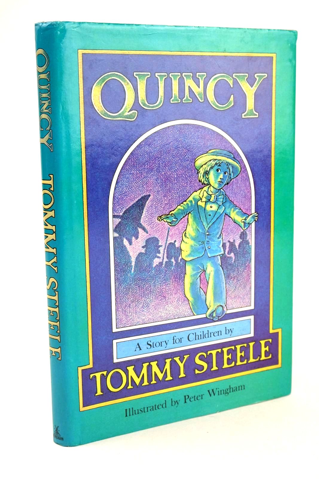 Photo of QUINCY written by Steele, Tommy illustrated by Wingham, Peter published by Heinemann (STOCK CODE: 1326458)  for sale by Stella & Rose's Books