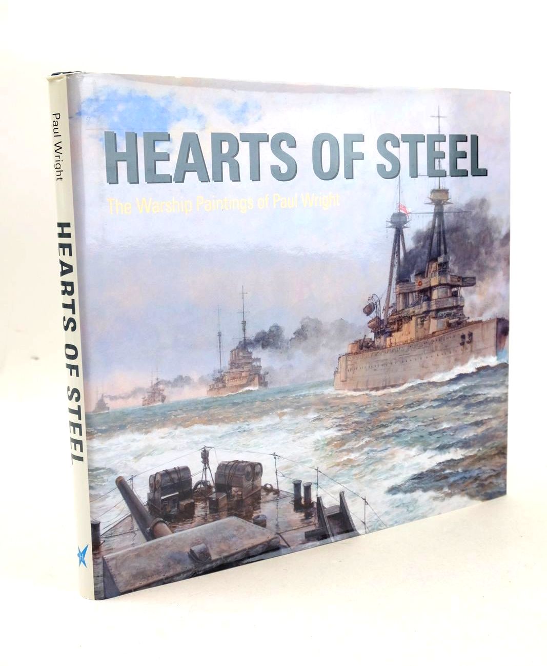 Photo of HEARTS OF STEEL written by Wright, Paul illustrated by Wright, Paul published by Halstar (STOCK CODE: 1326515)  for sale by Stella & Rose's Books