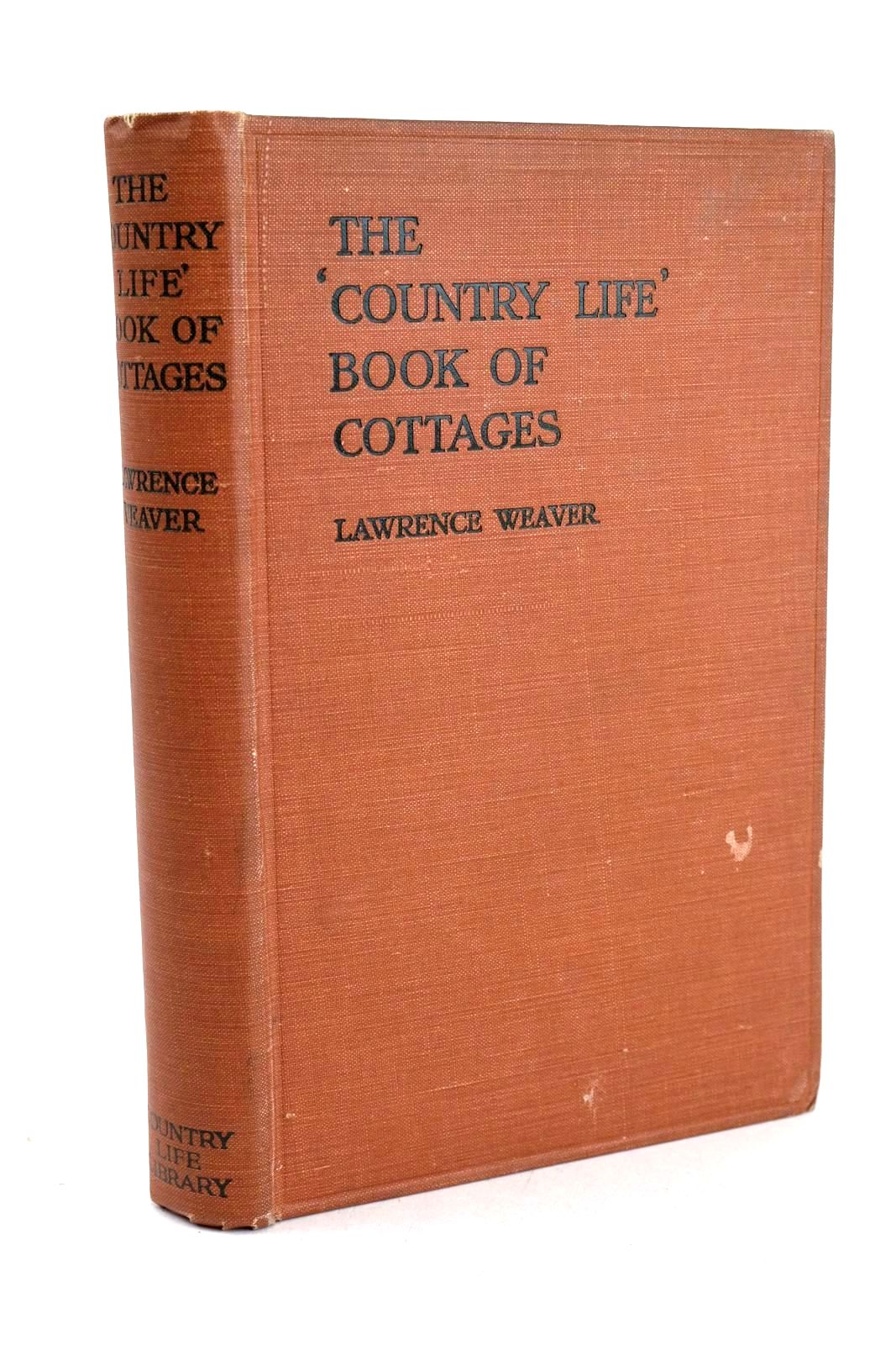 Photo of THE COUNTRY LIFE BOOK OF COTTAGES written by Weaver, Lawrence published by Country Life (STOCK CODE: 1326565)  for sale by Stella & Rose's Books