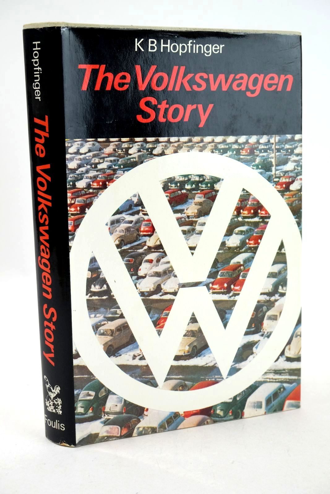 Photo of THE VOLKSWAGEN STORY written by Hopfinger, K.B. published by G.T. Foulis &amp; Co. Ltd. (STOCK CODE: 1326573)  for sale by Stella & Rose's Books