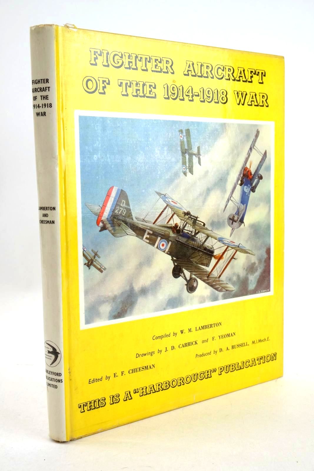 Photo of FIGHTER AIRCRAFT OF THE 1914-18 WAR written by Lamberton, W.M. Cheesman, E.F. illustrated by Carrick, J.D. Yeoman, F. published by Harleyford Publications Limited (STOCK CODE: 1326655)  for sale by Stella & Rose's Books