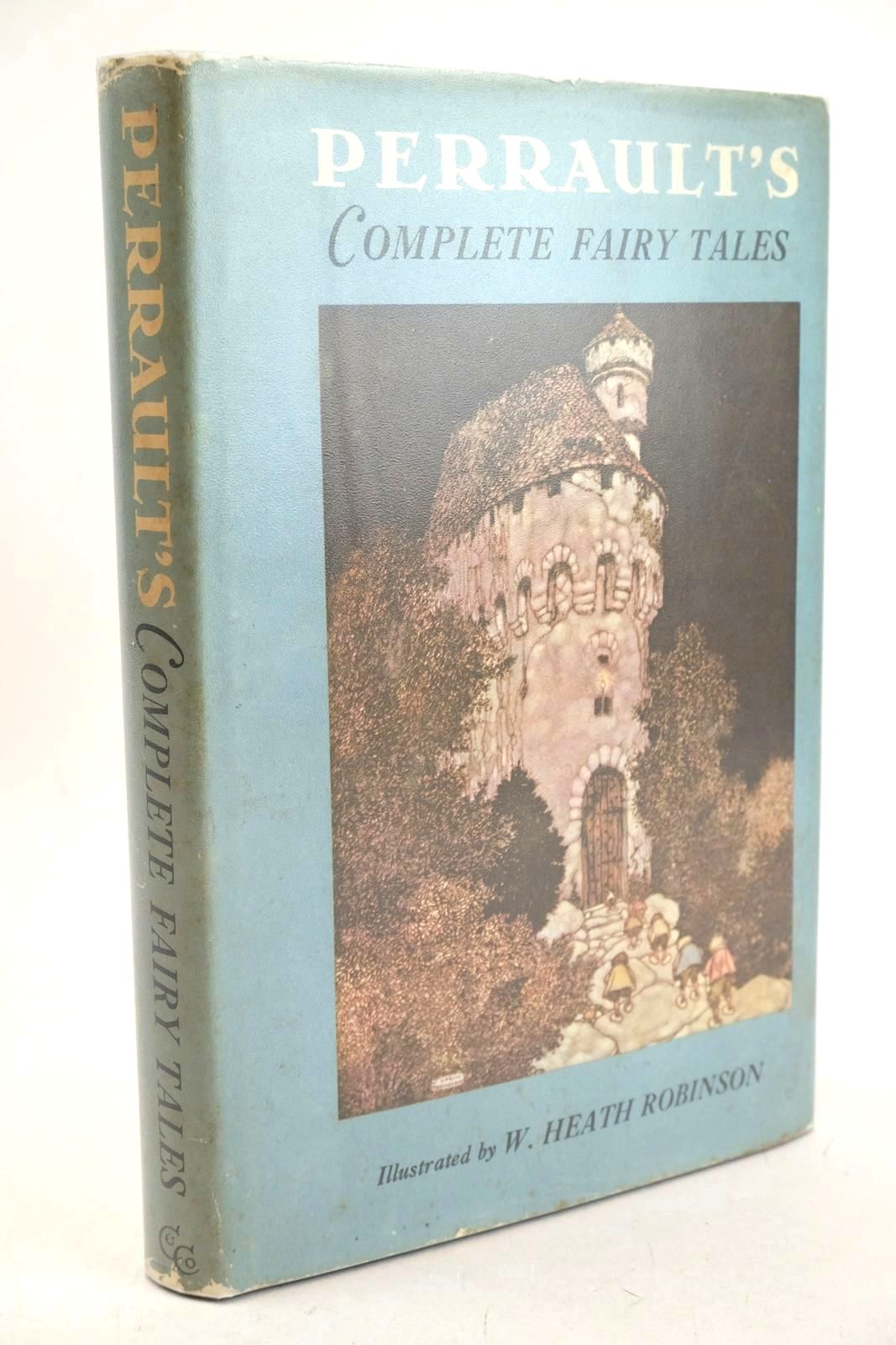 Photo of PERRAULT'S COMPLETE FAIRY TALES written by Perrault, Charles illustrated by Robinson, W. Heath published by Constable &amp; Co. Ltd. (STOCK CODE: 1326732)  for sale by Stella & Rose's Books