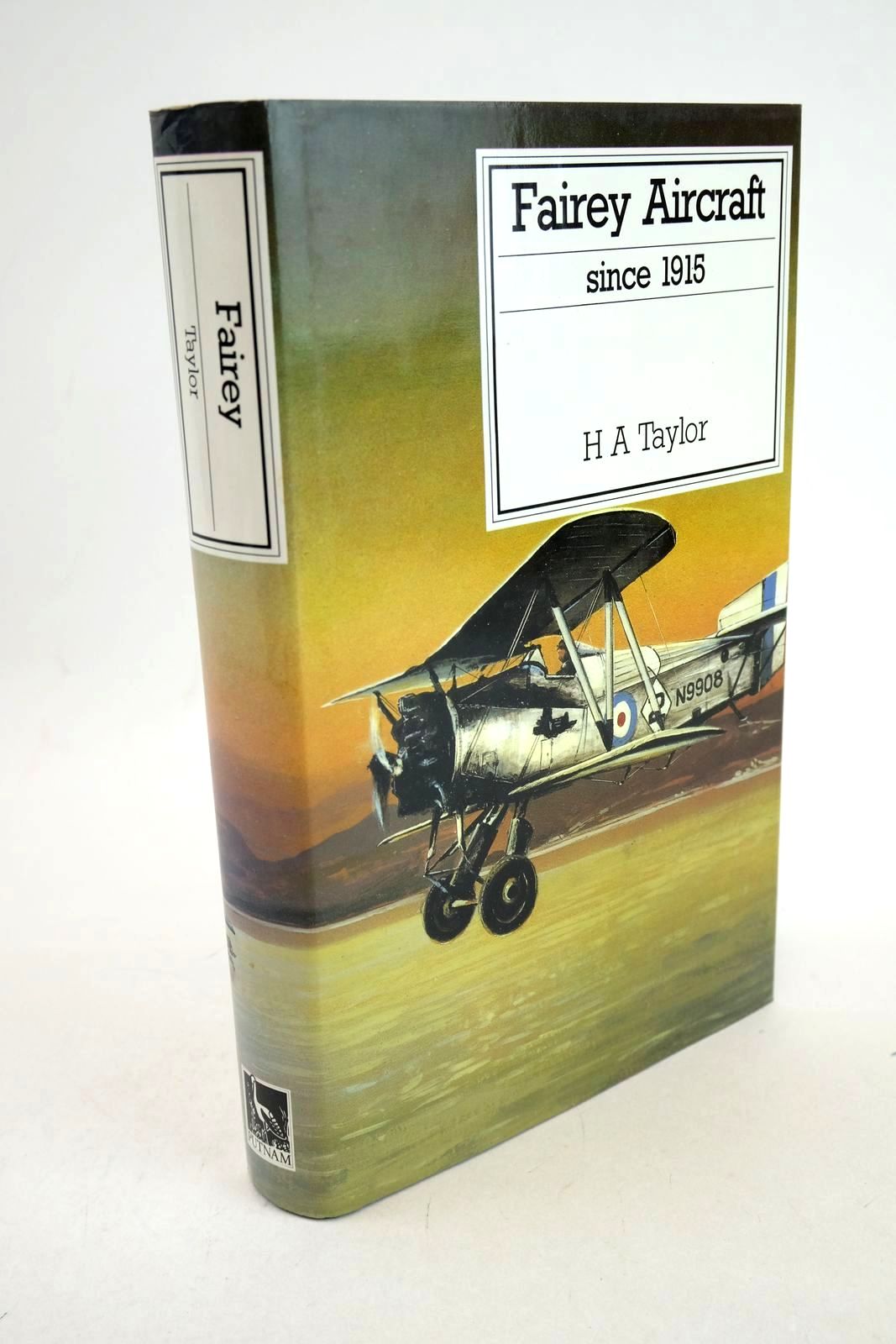 Photo of FAIREY AIRCRAFT SINCE 1915 written by Taylor, H.A. published by Putnam (STOCK CODE: 1326743)  for sale by Stella & Rose's Books