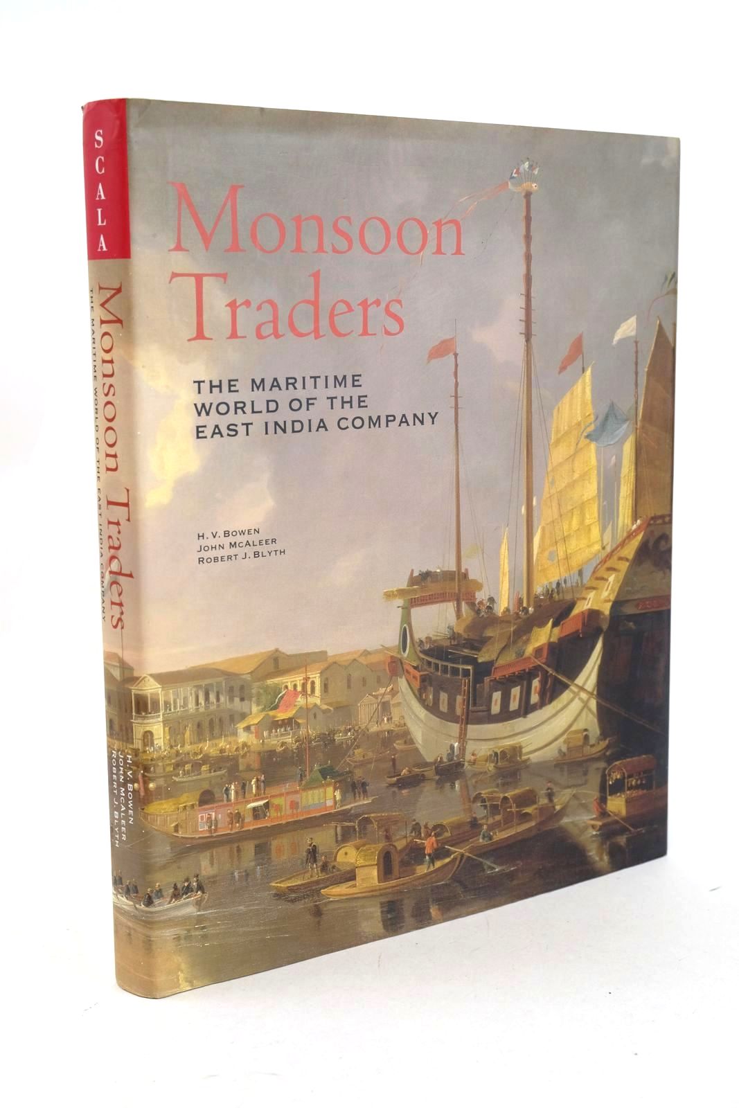 Photo of MONSOON TRADERS: THE MARITIME WORLD OF THE EAST INDIA COMPANY written by Bowen, H.V. McAleer, John Blyth, Robert J. published by Scala Publishers (STOCK CODE: 1326799)  for sale by Stella & Rose's Books