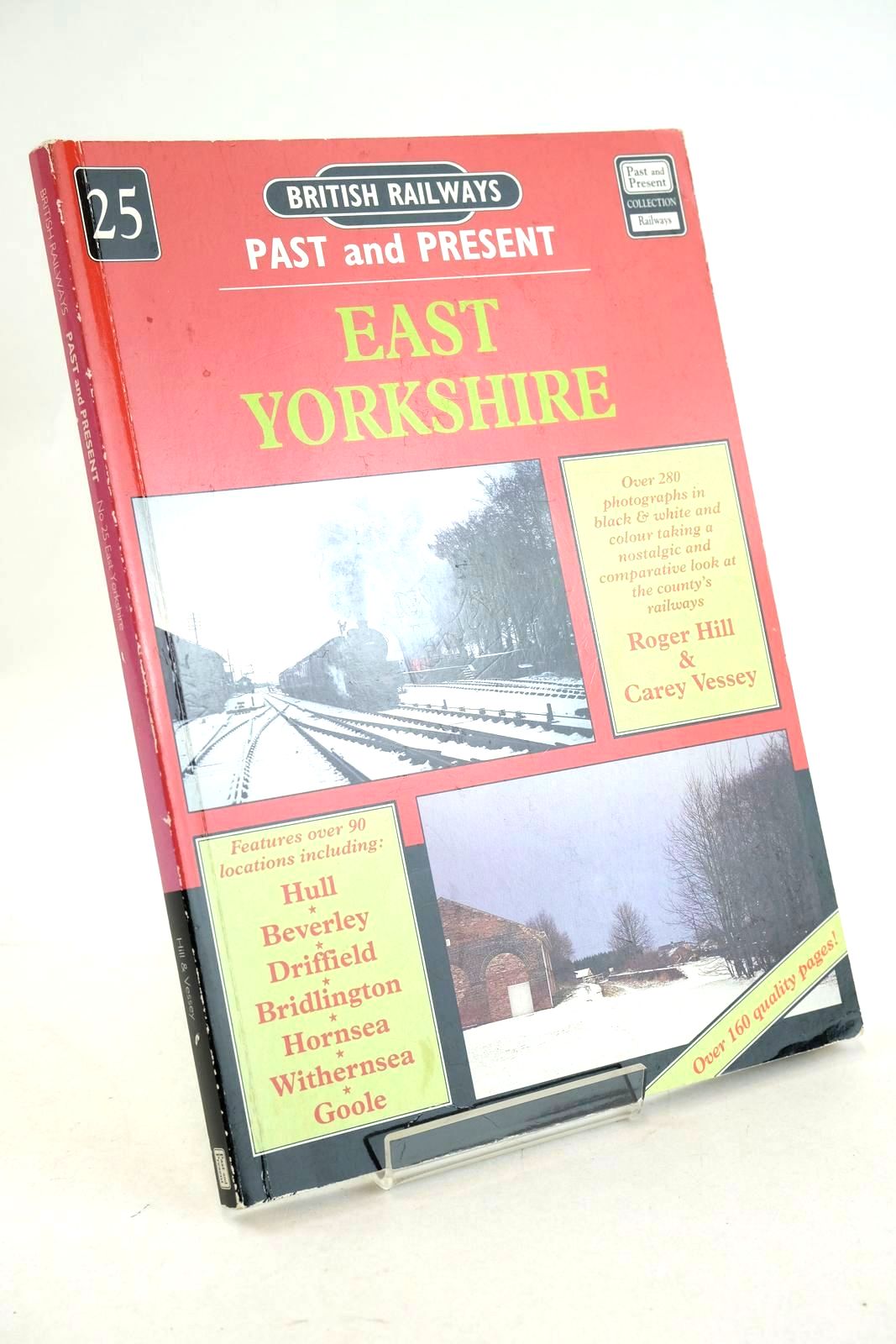 Photo of BRITISH RAILWAYS PAST AND PRESENT No. 25 EAST YORKSHIRE written by Hill, Roger Vessey, Carey published by Past and Present Publishing Ltd. (STOCK CODE: 1326937)  for sale by Stella & Rose's Books