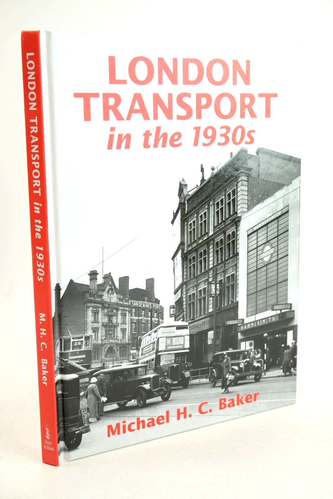 Photo of LONDON TRANSPORT IN THE 1930S written by Baker, Michael H.C. published by Ian Allan Publishing (STOCK CODE: 1326954)  for sale by Stella & Rose's Books