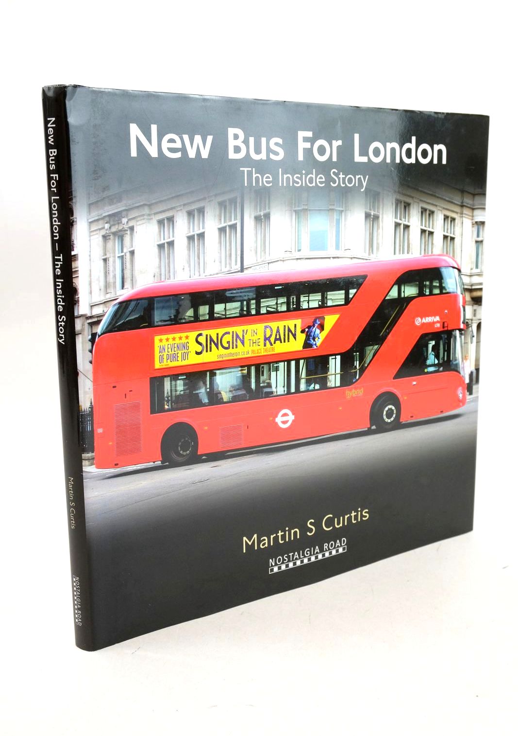 Photo of NEW BUS FOR LONDON: THE INSIDE STORY written by Curtis, Martin S. published by Nostalgia Road Publications, Crecy Publishing Limited (STOCK CODE: 1326971)  for sale by Stella & Rose's Books