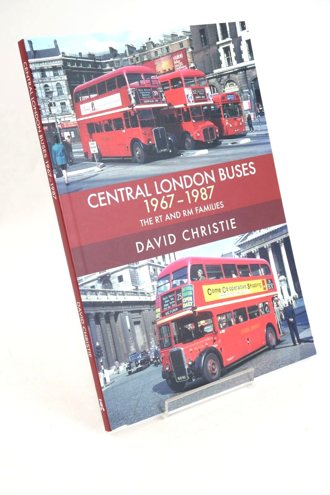 Photo of CENTRAL LONDON BUSES 1967-1987: THE RT AND RM RAMILIES written by Christie, David published by Amberley Publishing (STOCK CODE: 1326980)  for sale by Stella & Rose's Books