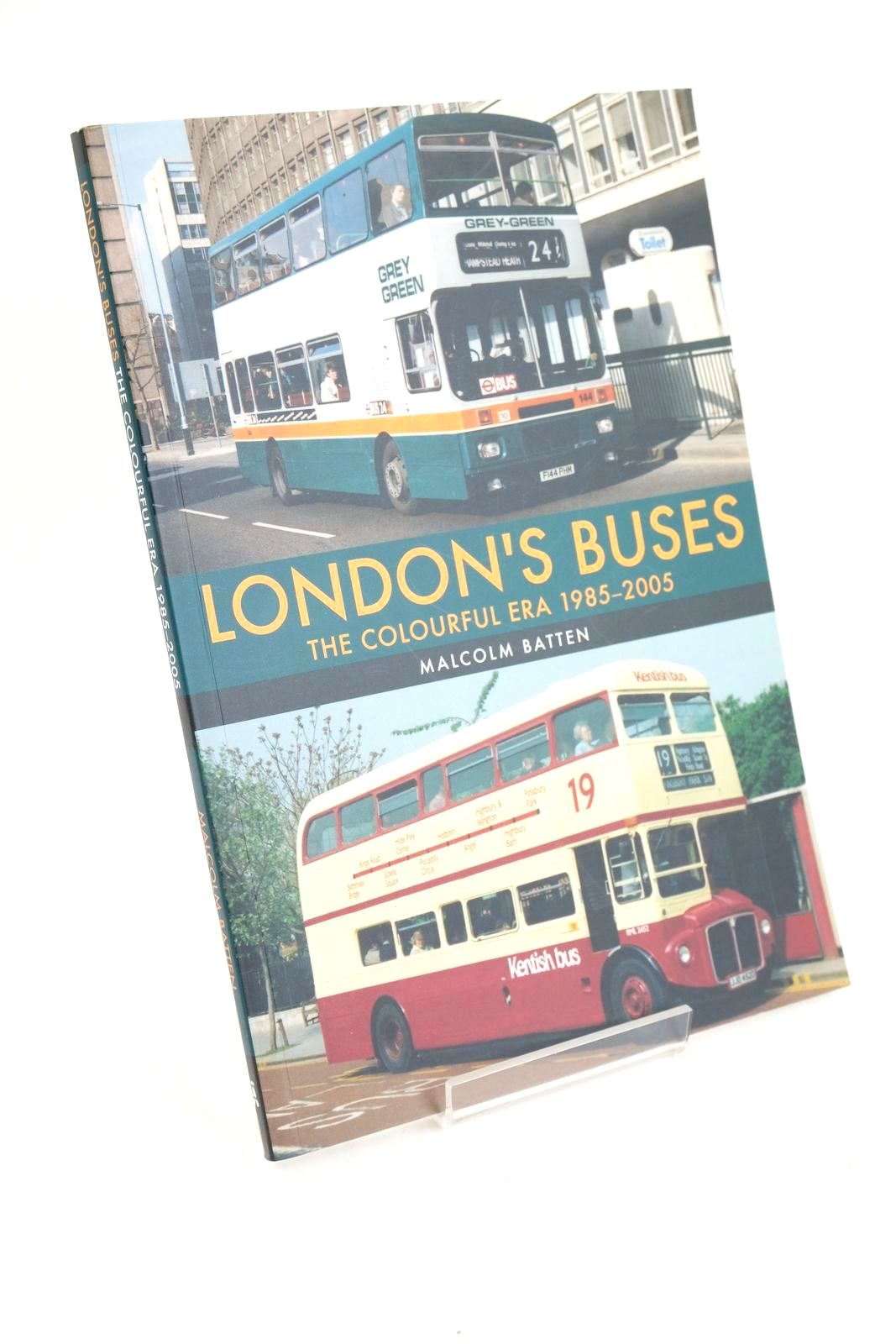 Photo of EAST LONDON BUSES: THE COLOURFUL ERA 1985-2005 written by Batten, Malcolm published by Amberley Publishing (STOCK CODE: 1326982)  for sale by Stella & Rose's Books