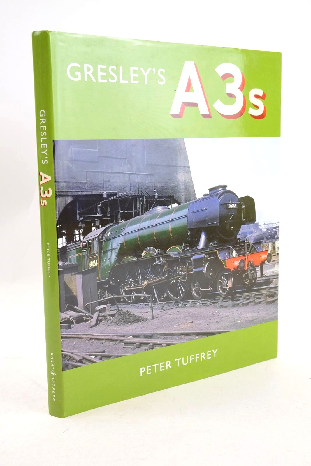 Photo of GRESLEY'S A3S written by Tuffrey, Peter published by Great Northern Books (STOCK CODE: 1327015)  for sale by Stella & Rose's Books
