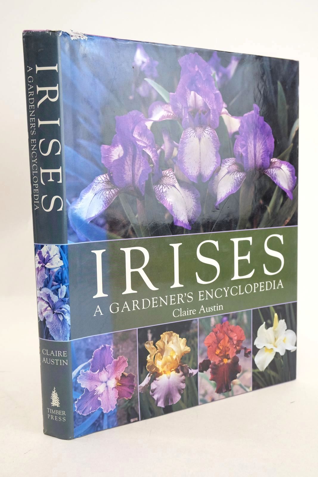 Photo of IRISES: A GARDENER'S ENCYCLOPEDIA written by Austin, Claire Waddick, James W. published by Timber Press (STOCK CODE: 1327027)  for sale by Stella & Rose's Books