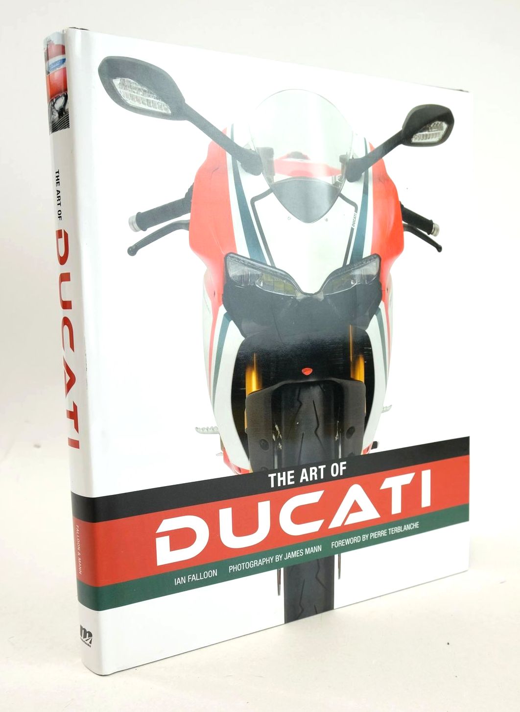 Photo of THE ART OF DUCATI written by Falloon, Ian illustrated by Mann, James published by Motorbooks International (STOCK CODE: 1327033)  for sale by Stella & Rose's Books