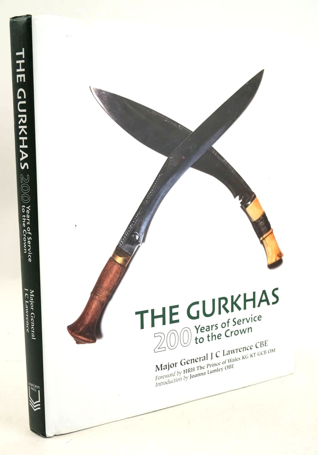 Photo of THE GURKHAS 200 YEARS OF SERVICE TO THE CROWN written by Lawrence, J.C. published by Uniform Press Ltd (STOCK CODE: 1327052)  for sale by Stella & Rose's Books