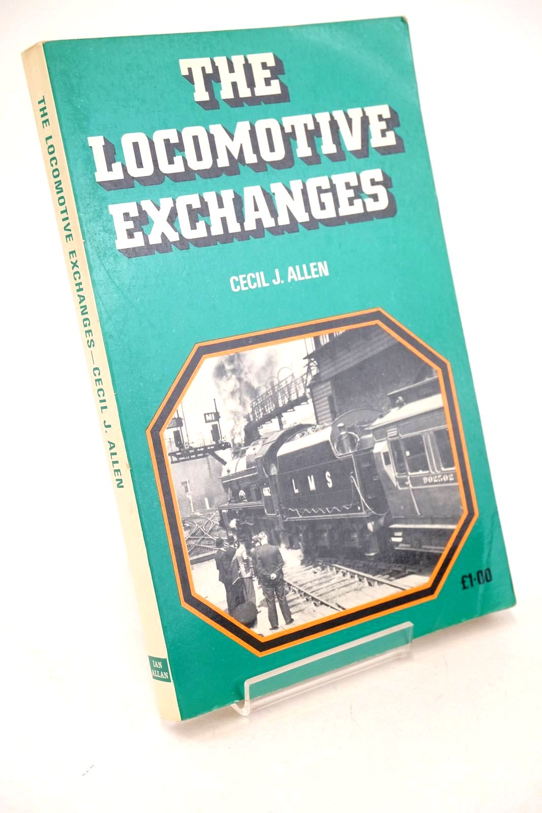 Photo of THE LOCOMOTIVE EXCHANGES written by Allen, Cecil J. published by Ian Allan (STOCK CODE: 1327100)  for sale by Stella & Rose's Books