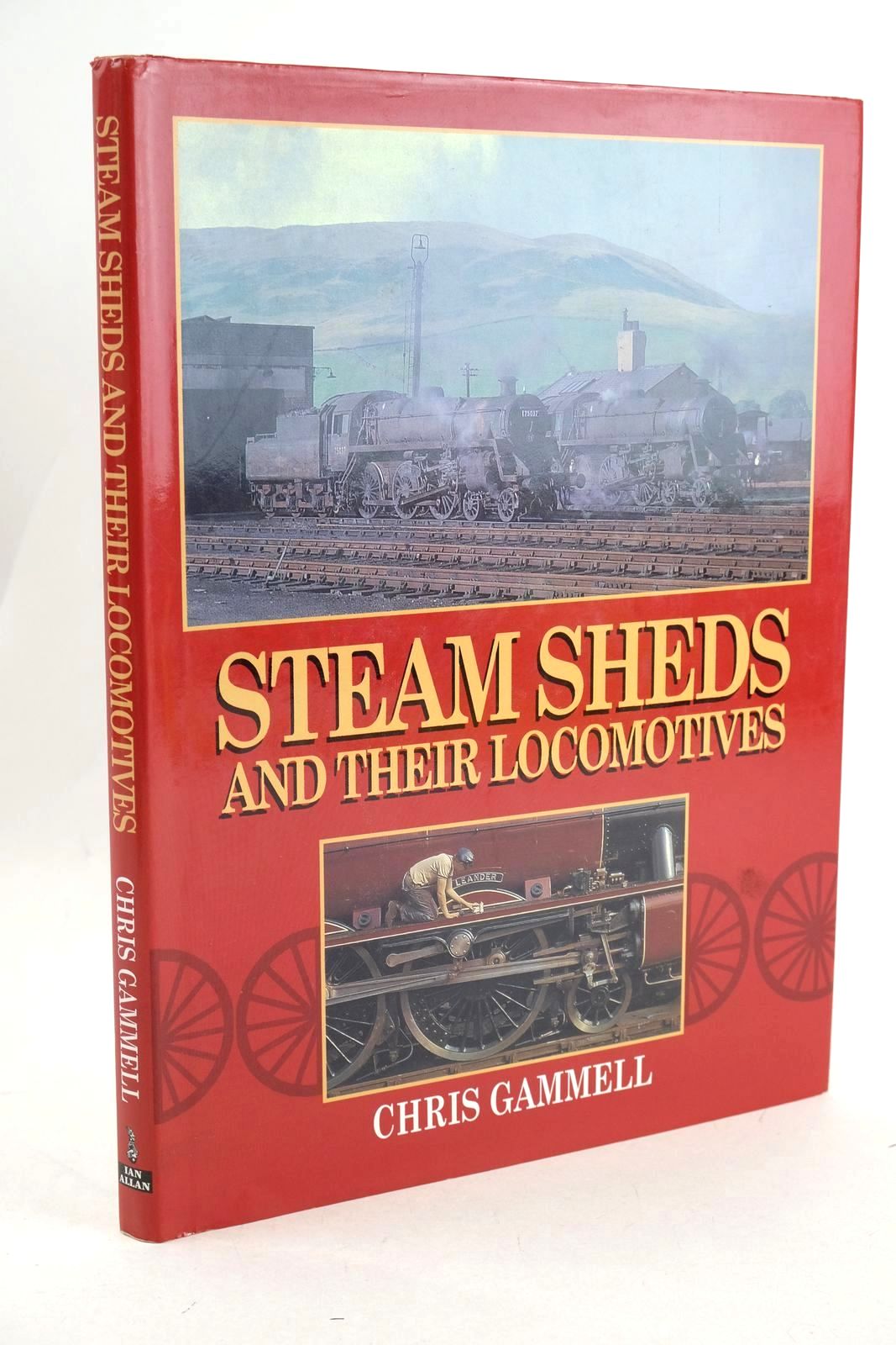 Photo of STEAM SHEDS AND THEIR LOCOMOTIVES written by Gammell, Christopher J. published by Book Club Associates (STOCK CODE: 1327121)  for sale by Stella & Rose's Books