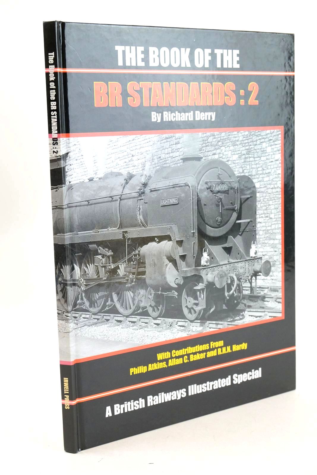Photo of THE BOOK OF THE BR STANDARDS: 2 written by Derry, Richard published by Irwell Press (STOCK CODE: 1327124)  for sale by Stella & Rose's Books