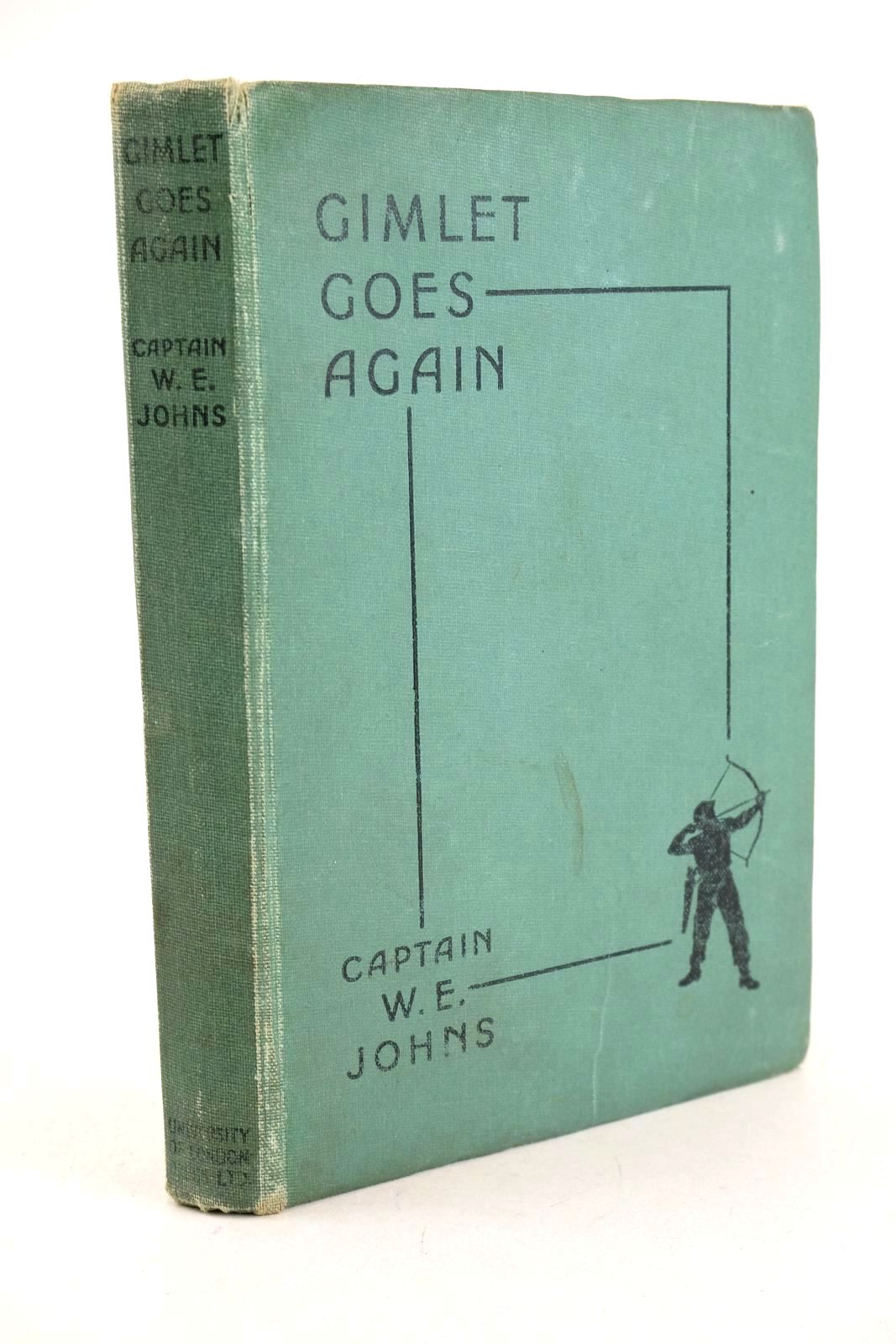 Photo of GIMLET GOES AGAIN written by Johns, W.E. illustrated by Stead,  published by University of London Press (STOCK CODE: 1327203)  for sale by Stella & Rose's Books
