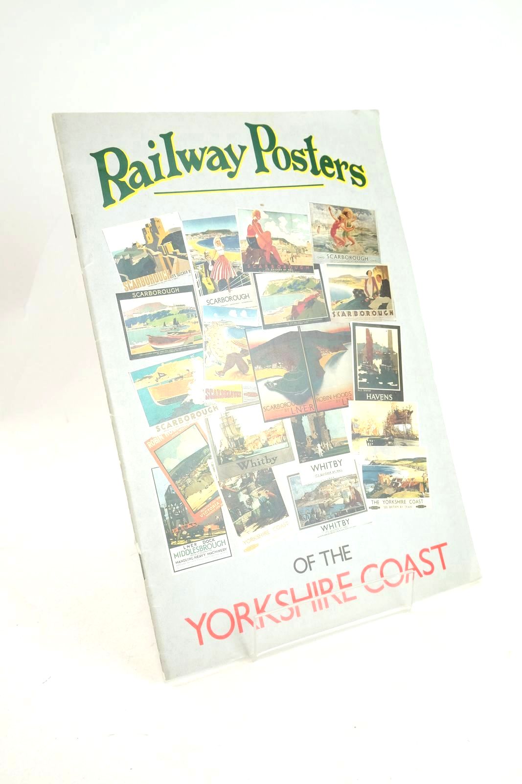 Photo of RAILWAY POSTERS OF THE YORKSHIRE COAST written by Lidster, J. Robin published by Scarborough Borough Council (STOCK CODE: 1327239)  for sale by Stella & Rose's Books