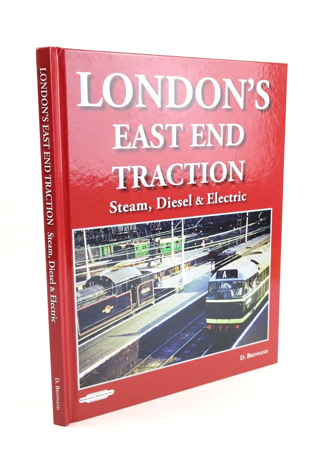 Photo of LONDON'S EAST END TRACTION: STEAM, DIESEL &amp; ELECTRIC written by Brennand, D. published by Book Law Publications (STOCK CODE: 1327242)  for sale by Stella & Rose's Books