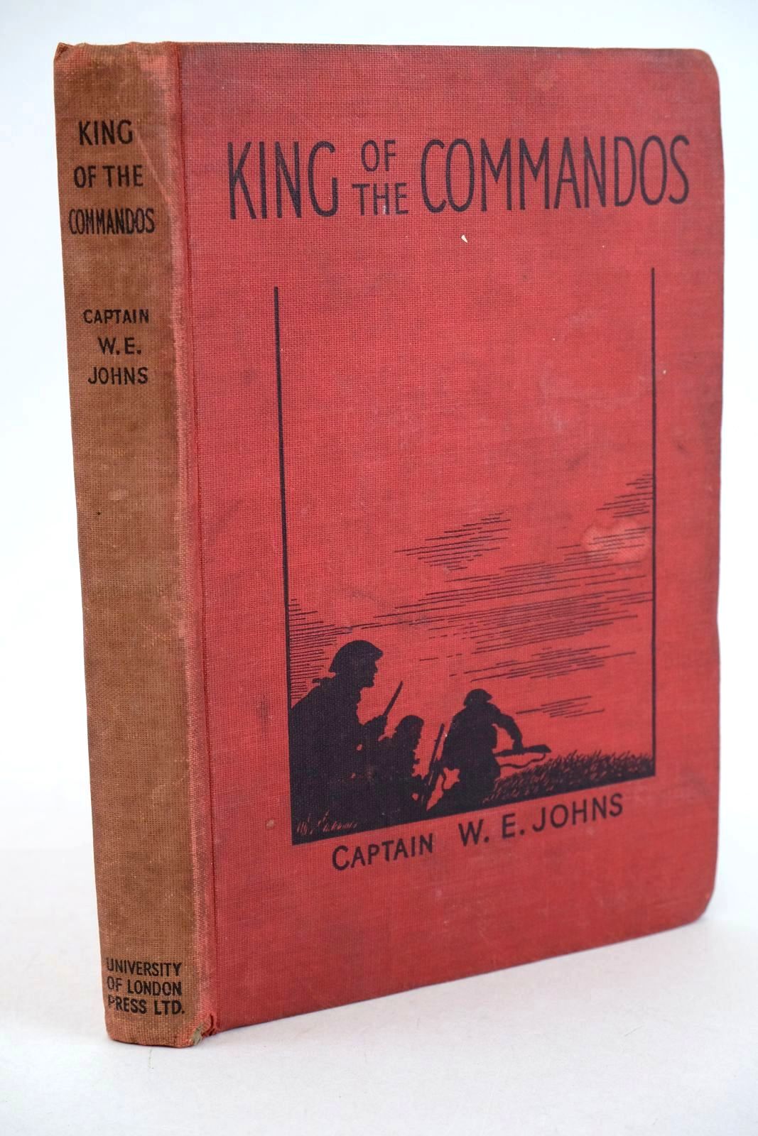 Photo of KING OF THE COMMANDOS written by Johns, W.E. illustrated by Stead,  published by University of London Press Ltd. (STOCK CODE: 1327269)  for sale by Stella & Rose's Books