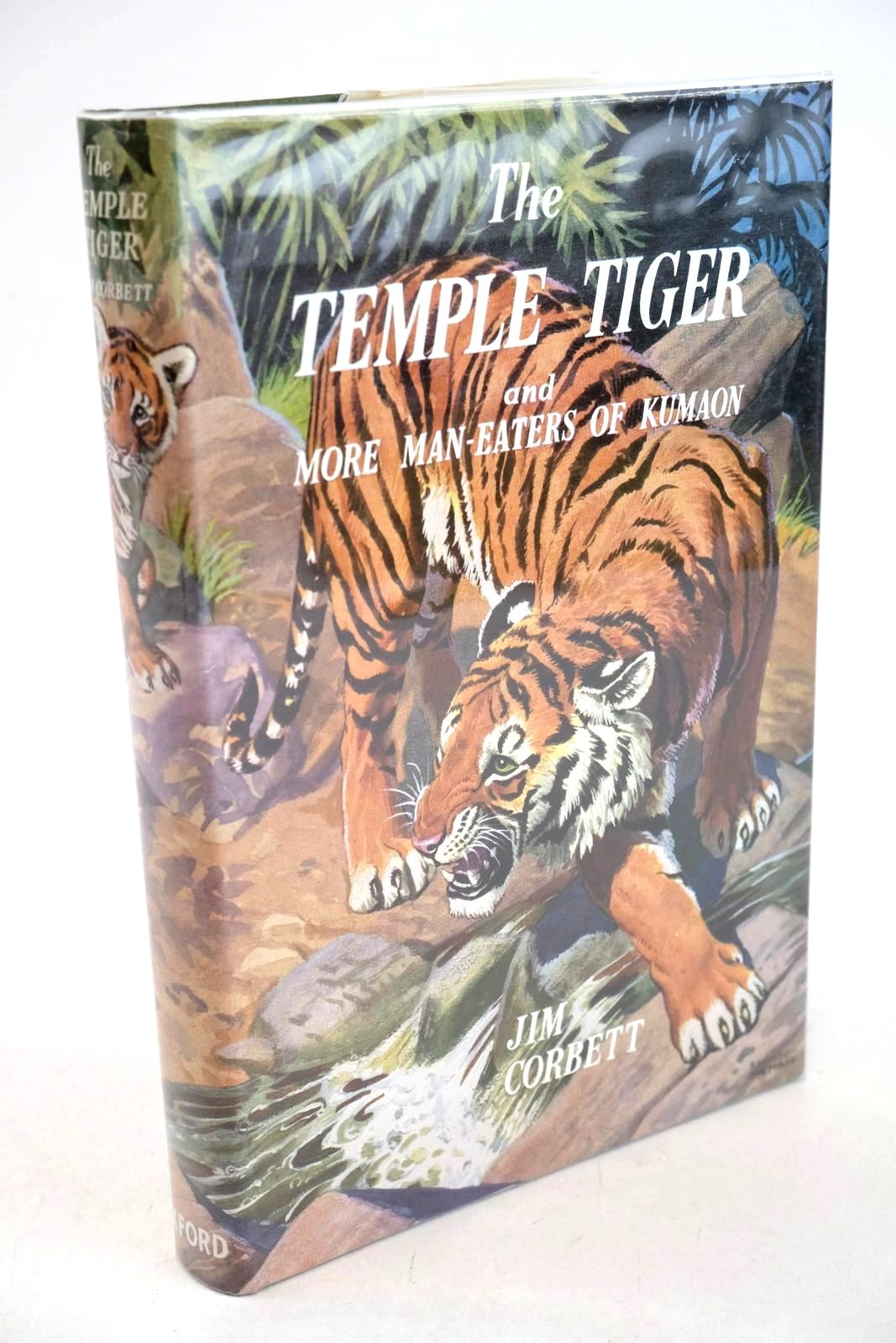 Photo of THE TEMPLE TIGER AND MORE MAN-EATERS OF KUMAON written by Corbett, Jim illustrated by Sheppard, Raymond published by Oxford University Press (STOCK CODE: 1327303)  for sale by Stella & Rose's Books