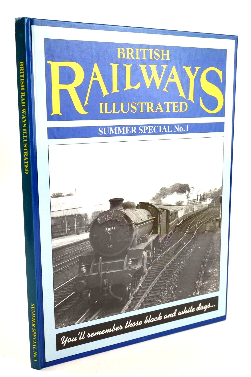 Photo of BRITISH RAILWAYS ILLUSTRATED SUMMER SPECIAL No. 1 published by Irwell Press (STOCK CODE: 1327316)  for sale by Stella & Rose's Books