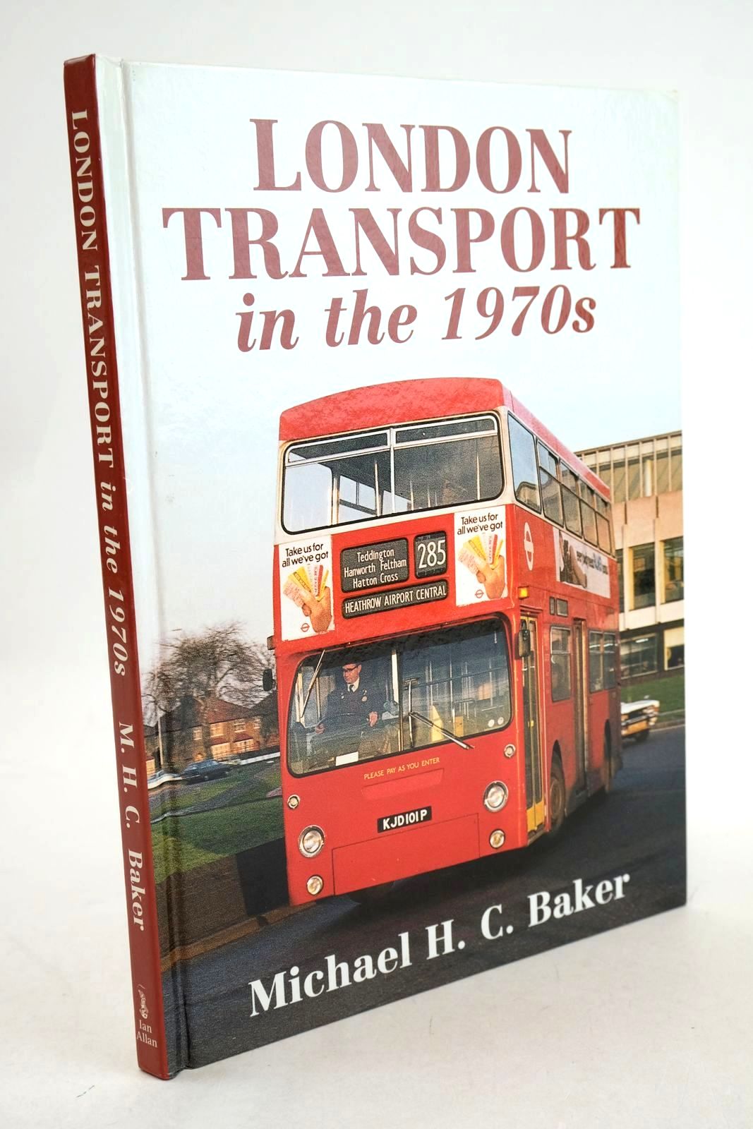 Photo of LONDON TRANSPORT IN THE 1970S written by Baker, Michael H.C. published by Ian Allan Publishing (STOCK CODE: 1327323)  for sale by Stella & Rose's Books