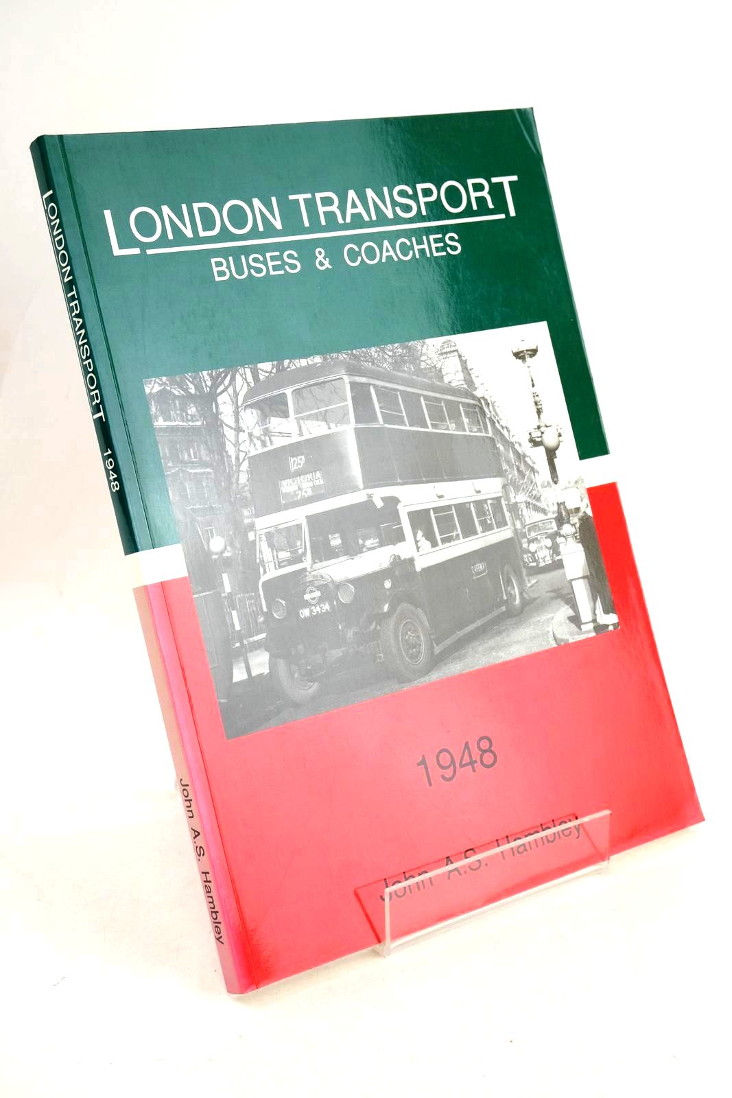 Photo of LONDON TRANSPORT BUSES & COACHES 1948 written by Hambley, John A.S. published by The Self Publishing Association Ltd. (STOCK CODE: 1327372)  for sale by Stella & Rose's Books