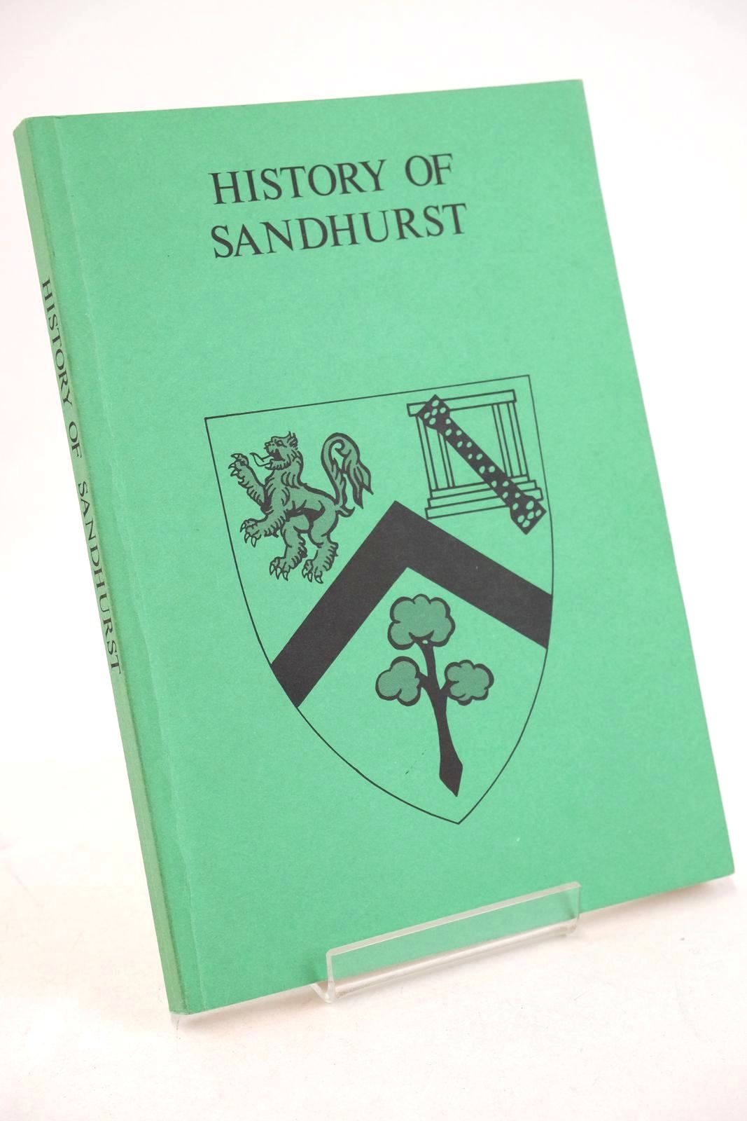 Photo of HISTORY OF SANDHURST THE PLACE AND THE PEOPLE- Stock Number: 1327416