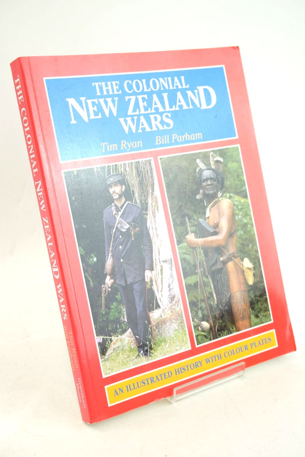 Photo of THE COLONIAL NEW ZEALAND WARS written by Ryan, Tim Parham, Bill published by Grantham House (STOCK CODE: 1327477)  for sale by Stella & Rose's Books