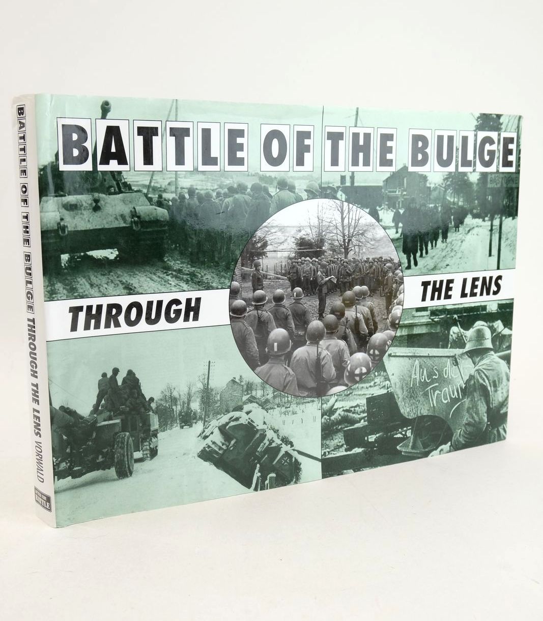 Photo of BATTLE OF THE BULGE THROUGH THE LENS written by Vorwald, Philip Michael published by Battle of Britain Prints International Ltd. (STOCK CODE: 1327483)  for sale by Stella & Rose's Books
