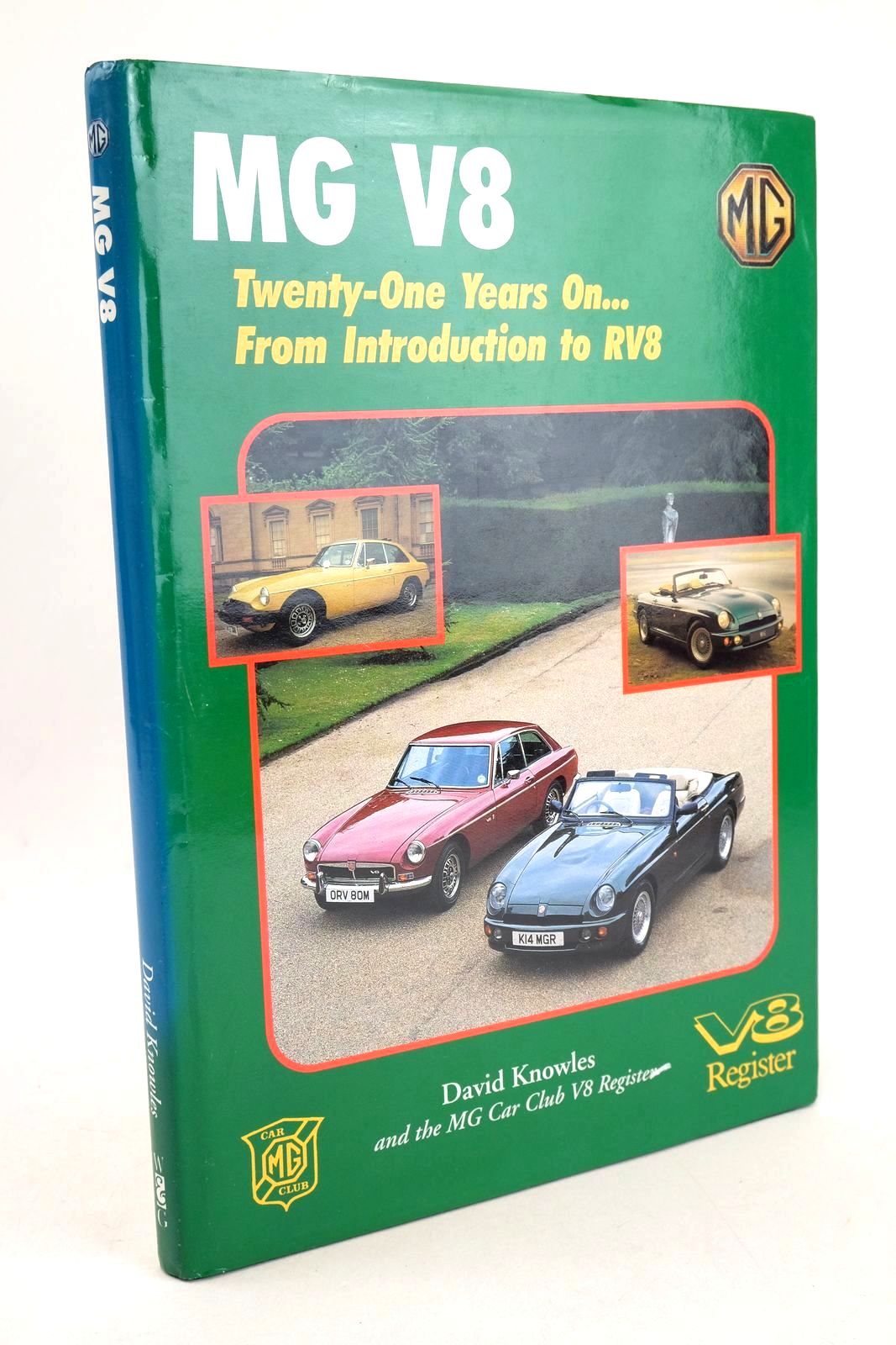 Photo of MG V8 TWENTY-ONE YEARS ON... FROM INTRODUCTION TO RV8 written by Knowles, David published by Windrow &amp; Greene (STOCK CODE: 1327643)  for sale by Stella & Rose's Books