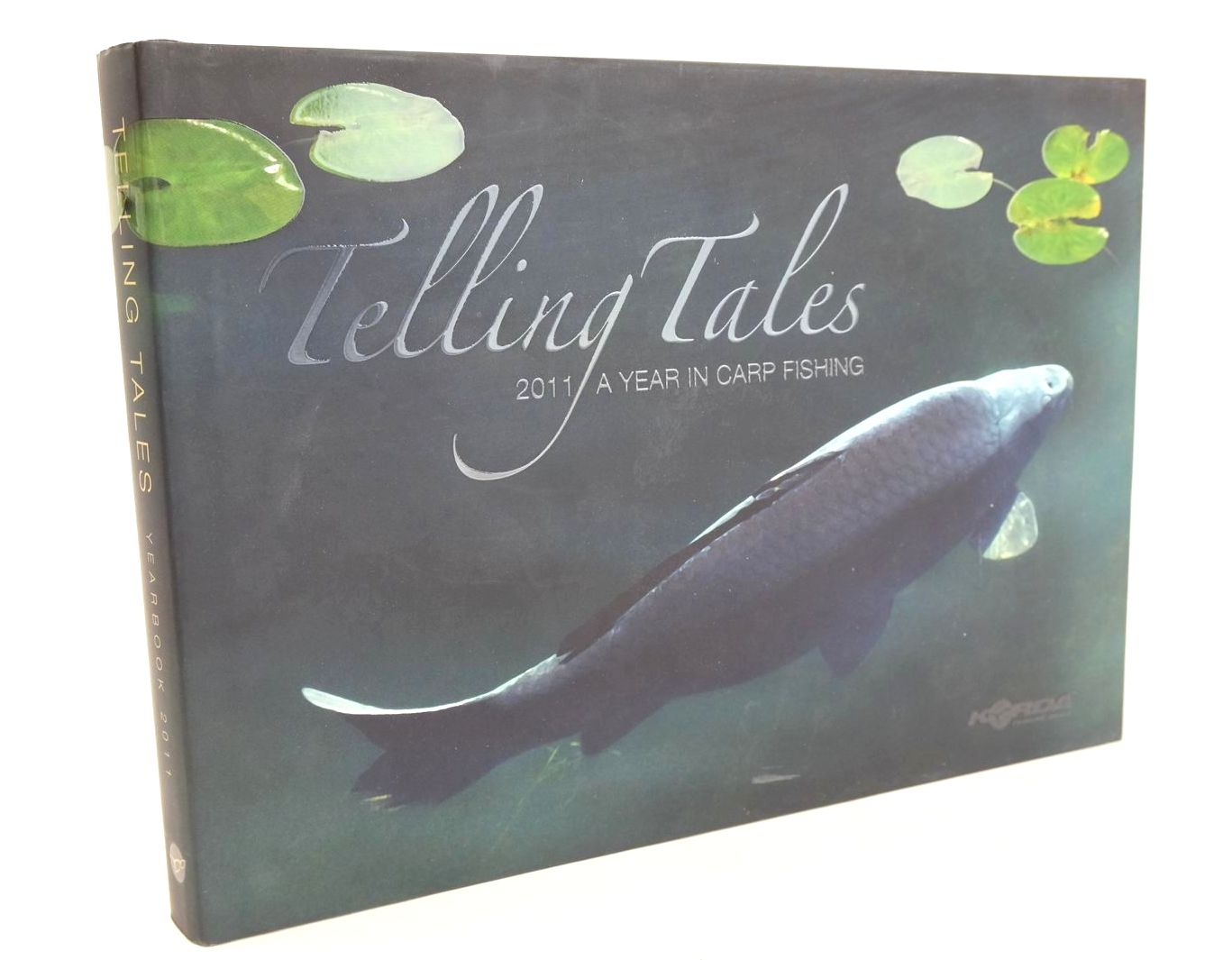 Photo of TELLING TALES: 2011 A YEAR IN CARP FISHING written by Armstrong, James Clarke, Damian Bailey, Ian Peck, Darrell Perry, Alan et al, published by Korda Developments Ltd (STOCK CODE: 1327656)  for sale by Stella & Rose's Books