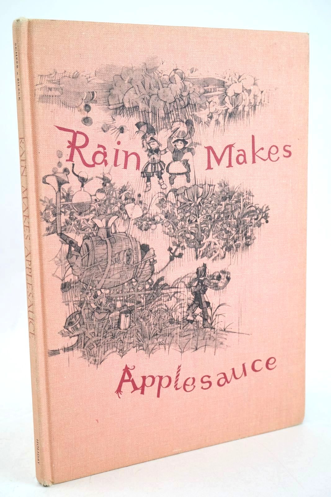 Photo of RAIN MAKES APPLESAUCE written by Scheer, Julian illustrated by Bileck, Marvin published by Holiday House, New York (STOCK CODE: 1327684)  for sale by Stella & Rose's Books