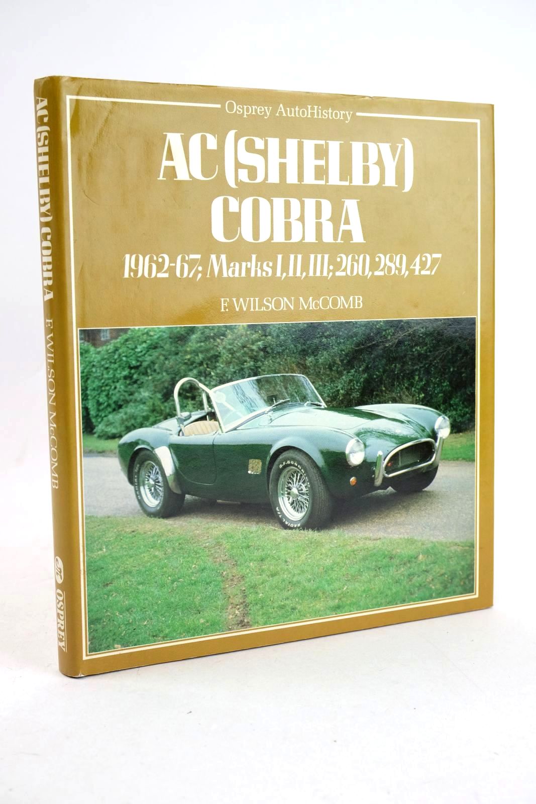 Photo of AC (SHELBY) COBRA (OSPREY AUTOHISTORY) written by McComb, F. Wilson published by Osprey Publishing (STOCK CODE: 1327775)  for sale by Stella & Rose's Books