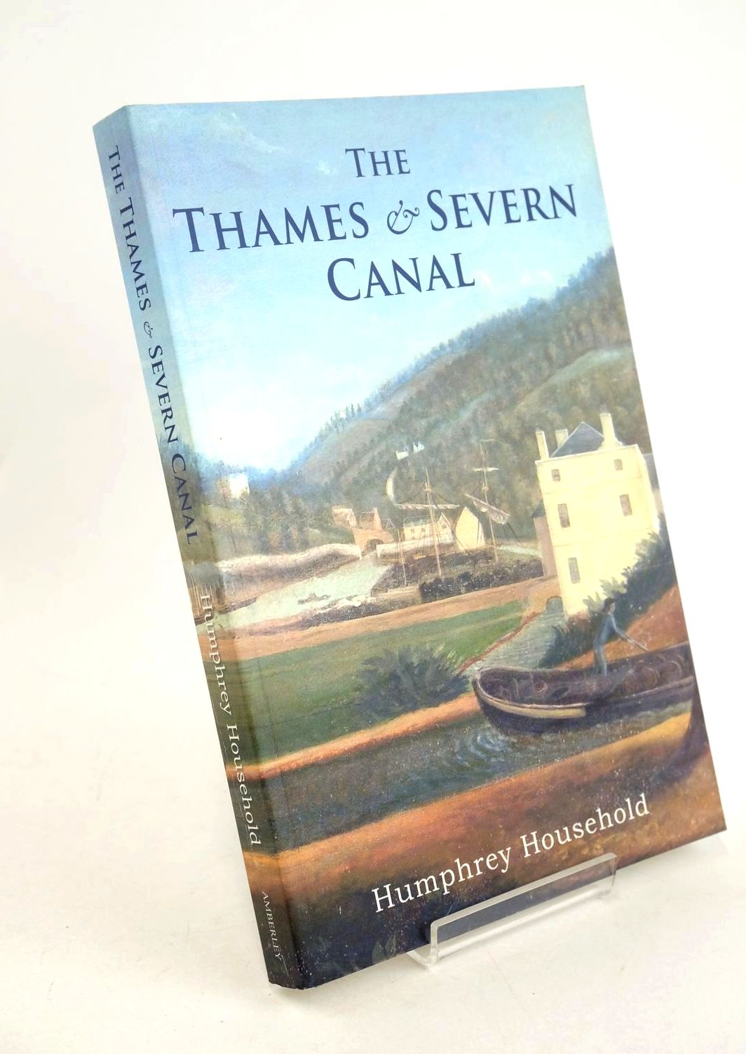 Photo of THE THAMES &amp; SEVERN CANAL written by Household, Humphrey published by Amberley Publishing (STOCK CODE: 1327790)  for sale by Stella & Rose's Books