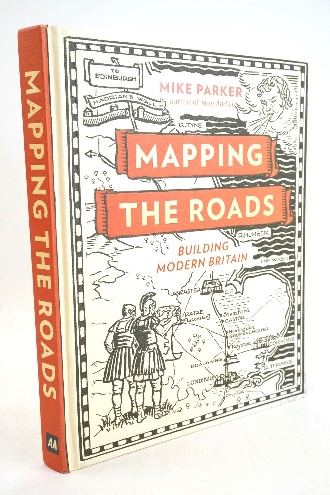Photo of MAPPING THE ROADS: BUILDING MODERN BRITAIN written by Parker, Mike published by AA Publishing (STOCK CODE: 1327795)  for sale by Stella & Rose's Books